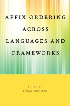 Hardcover Affix Ordering Across Languages and Frameworks Book