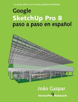 Paperback Google SketchUp Pro 8 paso a paso en español [Spanish] Book