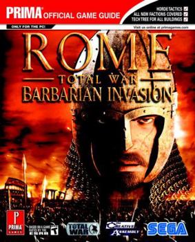 Paperback Rome: Total War - Barbarian Invasion: Prima Official Game Guide Book