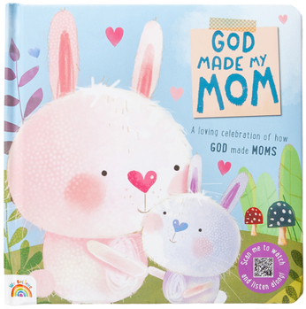 Board book God Made My Mom Book