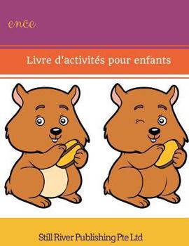 Paperback Trouver la différence: Livre d'activités pour enfants [French] Book