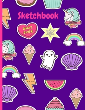 Sketchbook: 100 pages of high quality blank paper with ornaments, for drawing and sketching, unicorn cupcake rainbow donut and more cute designs on cover, for kid girl, A4 journal 8,5x11in