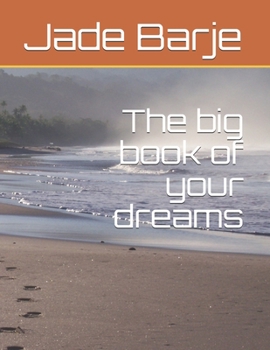 Paperback The big book of your dreams Book