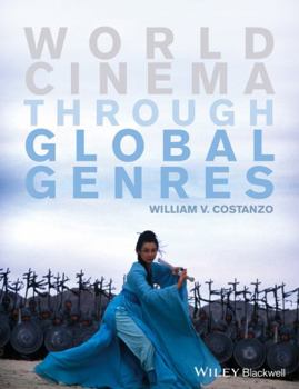 Hardcover World Cinema Through Global Genres Book