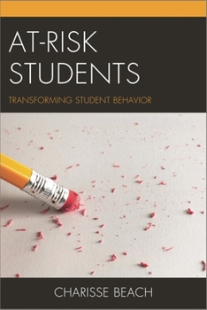 Paperback At-Risk Students: Transforming Student Behavior Book