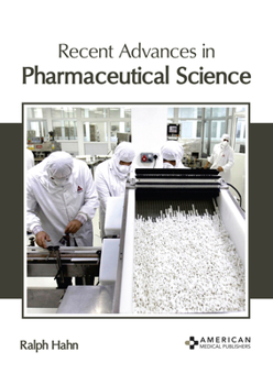 Hardcover Recent Advances in Pharmaceutical Science Book