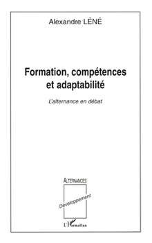 Paperback Formation, Compétences Et Adaptabilité: L'alternance en débat [French] Book