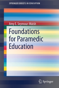 Paperback Foundations for Paramedic Education Book