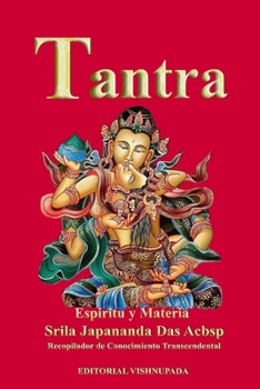 Paperback Tantra: Espíritu y Materia [Spanish] Book