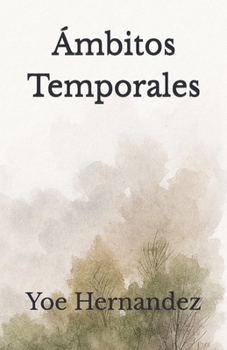 Paperback Ámbitos Temporales [Spanish] Book