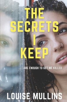 Paperback The Secrets I Keep: DI Emma Locke: Book 1 Book