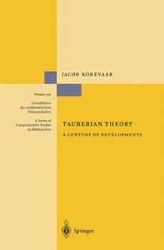 Hardcover Tauberian Theory: A Century of Developments Book