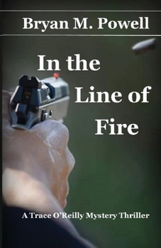 Paperback In the Line of Fire Book