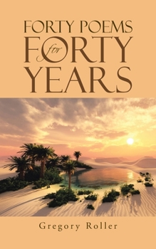 Paperback Forty Poems for Forty Years Book