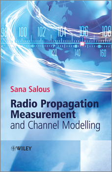 Hardcover Radio Propagation Measurement and Channel Modelling Book