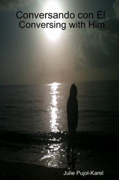 Paperback Conversando con Él - Conversing with Him Book