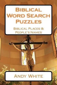 Paperback Biblical Word Search Puzzles: Biblical Places & People's Names Book
