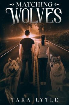 Paperback Matching Wolves: A Sweet & Clean Paranormal Romance (The Matching Series) Book