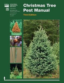 Paperback Christmas Tree Pest Manual (Third Edition) Book