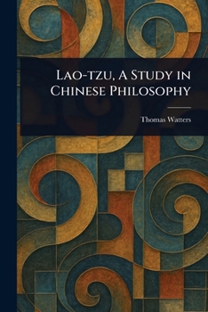 Paperback Lao-tzu, A Study in Chinese Philosophy Book