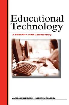 Paperback Educational Technology: A Definition with Commentary Book