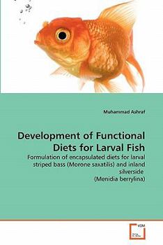 Paperback Development of Functional Diets for Larval Fish Book