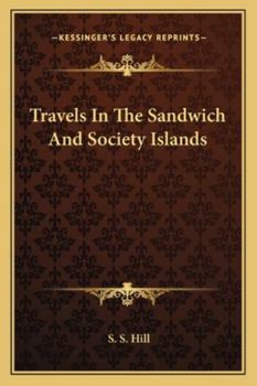 Paperback Travels In The Sandwich And Society Islands Book