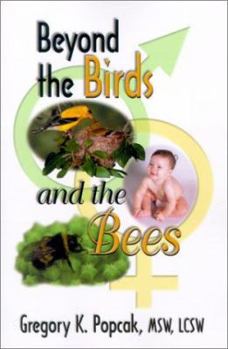 Paperback Beyond the Birds and the Bees Book