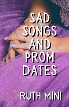 Paperback Sad Songs and Prom Dates Book