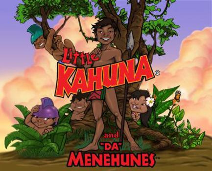 Hardcover Little Kahuna and Da Menehune: Need to Send to Dottie Book