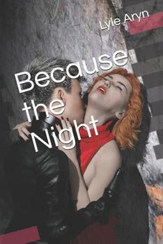 Paperback Because the Night Book