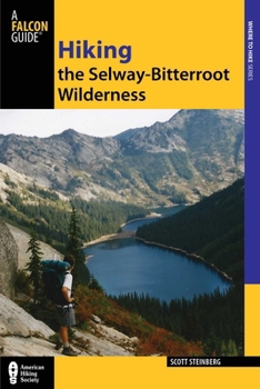 Paperback Hiking the Selway-Bitterroot Wilderness Book