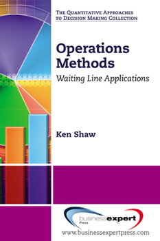 Paperback Operations Methods: Waiting Line Applications Book