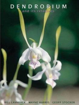 Paperback Dendrobium and Its Relatives Book
