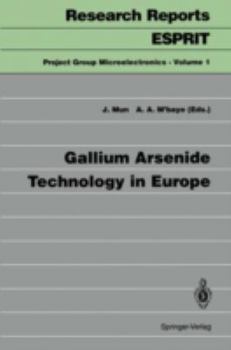 Paperback Gallium Arsenide Technology in Europe Book