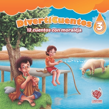 Paperback Diverticuentos 3: 12 Cuentos con Moraleja [Spanish] Book