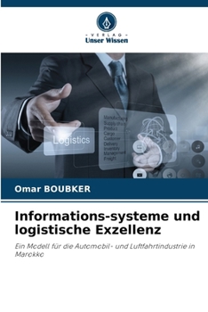 Paperback Informations-systeme und logistische Exzellenz [German] Book