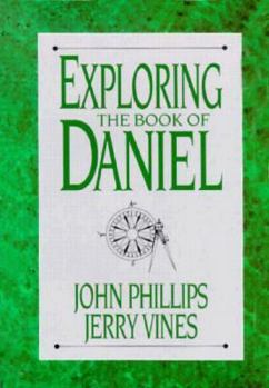 Hardcover Exploring the Book of Daniel Book