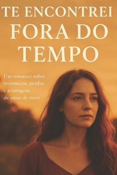 Paperback Te Encontrei Fora do Tempo [Portuguese] Book