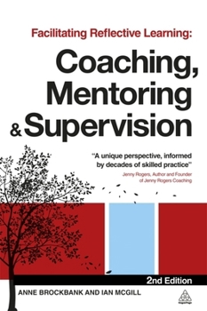 Paperback Facilitating Reflective Learning: Coaching, Mentoring and Supervision Book