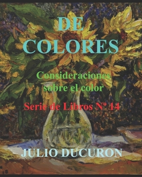 Paperback de Colores: Consideraciones sobre el Color. Serie de Libros N° 14 [Spanish] Book