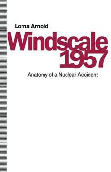 Paperback Windscale 1957: Anatomy of a Nuclear Accident Book