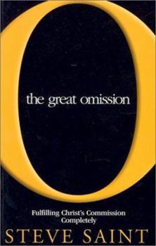 Paperback The Great Omission: Fulfilling Christ's Commission is Possible If... Book