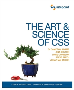 Paperback The Art and Science of CSS: Create Inspirational, Standards-Based Web Designs Book