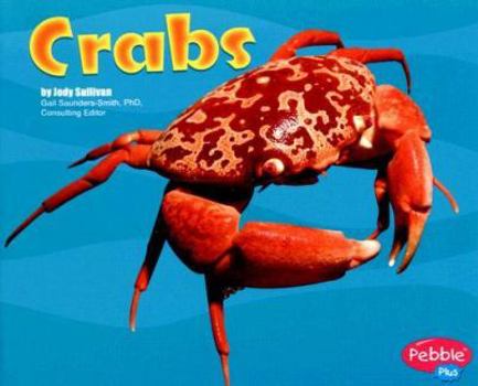 Paperback Crabs (Pebbles Plus, Under the Sea) Book