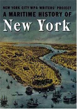 Paperback A Maritime History of New York Book