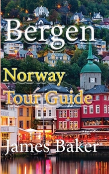 Paperback Bergen: Norway Tour Guide Book