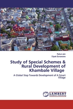 Paperback Study of Special Schemes & Rural Development of Khambale Village Book