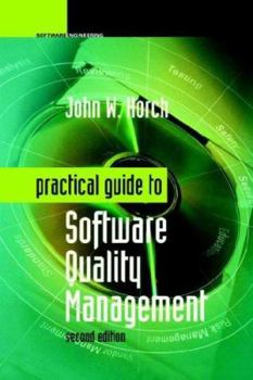 Hardcover Practical Guide to Software Quality Management Book