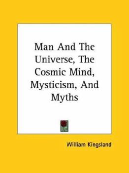 Paperback Man And The Universe, The Cosmic Mind, Mysticism, And Myths Book